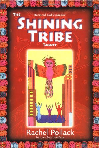 Shining Tribe Tarot Renewed and Expanded