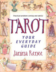 Tarot: Your Everyday Guide