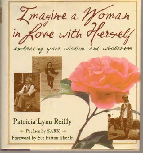 Imagine a Woman in Love With Herself