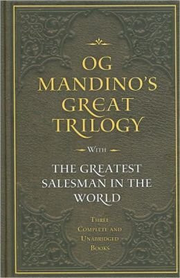 Og Mandino's Great Trilogy with the Geatest Salesman in the World