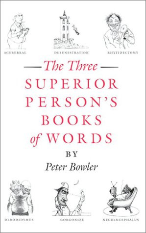 Three Superior Person's Books of Words [Illustrated]