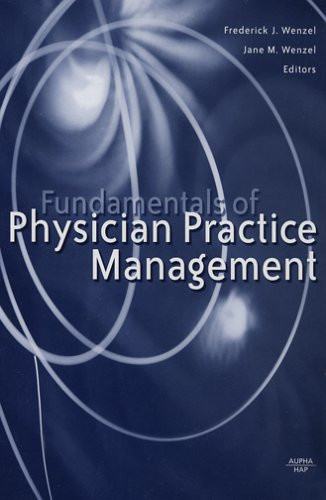 Fundamentals of Physician Practice Management