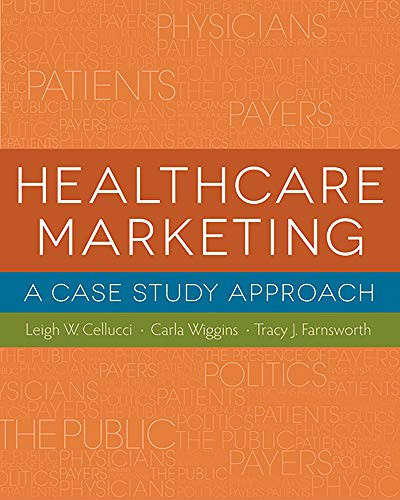 Healthcare Marketing: A Case Study Approach