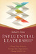 Influential Leadership