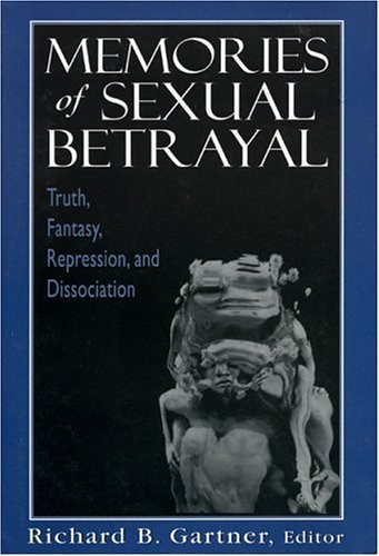 Memories of Sexual Betrayal