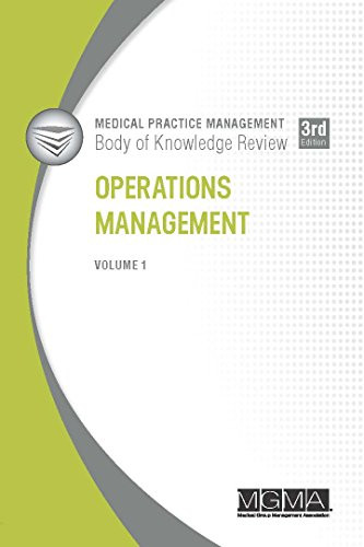 Medical Practice Management Body of Knowledge Review