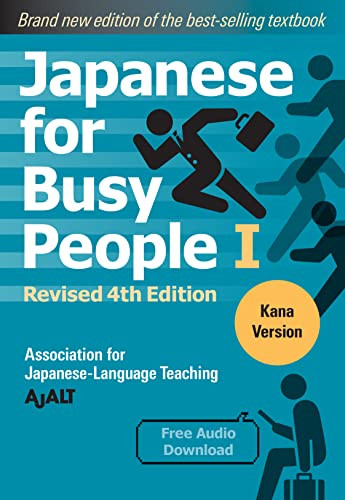 Japanese for Busy People Book 1: Kana: Revised