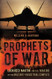 Prophets of War: Lockheed Martin and the Making