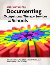 Best Practices for Documenting Occupational Therapy Services