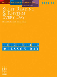 Sight Reading & Rhythm Every Day (Fjh Pianist's Curriculum 3)