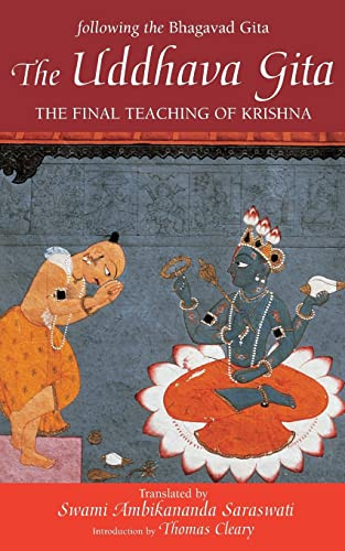 Uddhava Gita: The Final Teaching of Krishna