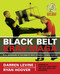 Black Belt Krav Maga: Elite Techniques of the World's Most Powerful