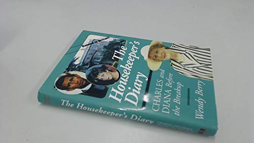 Housekeeper's Diary: Charles and Diana Before the Breakup