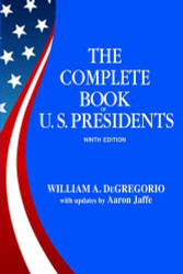 Complete Book of US Presidents: Updates by Aaron Jaffe