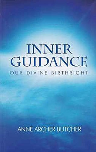 Inner Guidance: Our Divine Birthright