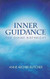 Inner Guidance: Our Divine Birthright