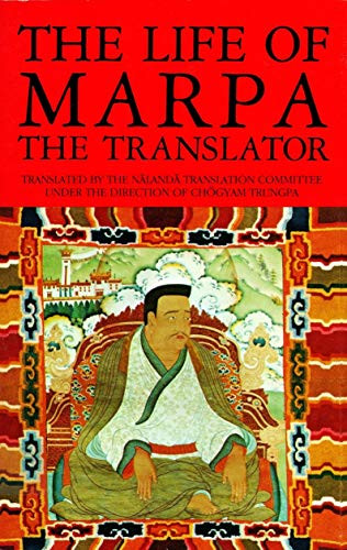 Life of Marpa the Translator: Seeing Accomplishes All