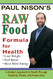 Raw Food Formula for Health