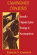 Caminemos Con Jesus: Toward a Hispanic/Latino Theology