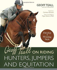 Geoff Teall on Riding Hunters Jumpers and Equitation