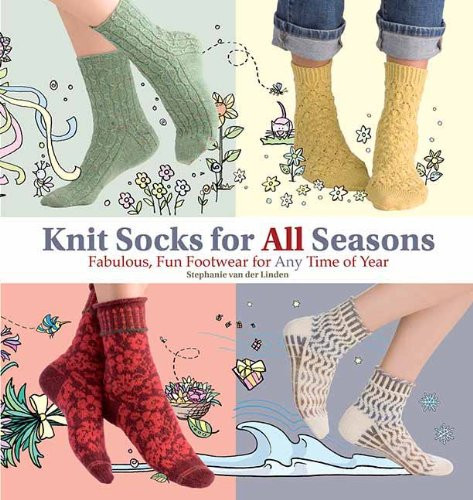 Knit Socks for All Seasons