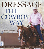Dressage the Cowboy Way