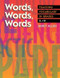 Words Words Words: Teaching Vocabulary in Grades 4-12