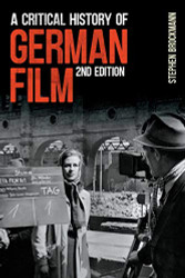 Critical History of German Film - Studies in German Literature