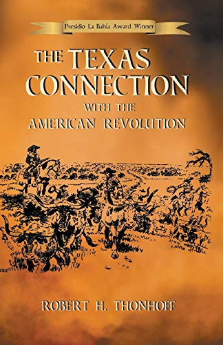 Texas Connection with the American Revolution