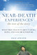 Near-Death Experiences The Rest of the Story
