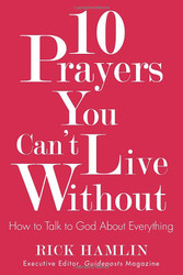 10 Prayers You Can't Live Without