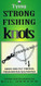 Tying Strong Fishing Knots
