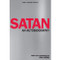 Satan: An Autobiography from the Teachings of Rav Berg