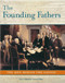 Founding Father's The Men Behind the Nation