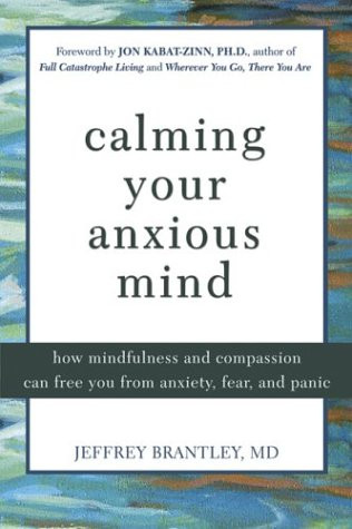 Calming Your Anxious Mind