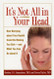 It's Not All in Your Head