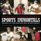 Sports Immortals: Stories of Inspiration and Achievement