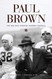 Paul Brown: The Man Who Invented Modern Football