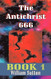 Antichrist 666 Book 1