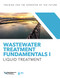 Wastewater Treatment Fundamentals I: Liquid Treatment