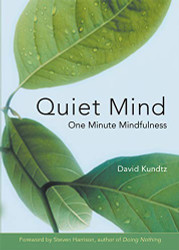 Quiet Mind: One Minute Mindfulness