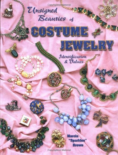 Unsigned Beauties Of Costume Jewelry: Identification & Values