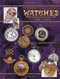 Collector's Encyclopedia of Pendant and Pocket Watches 1500-1950