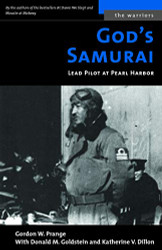 God's Samurai: Lead Pilot at Pearl Harbor (The Warriors)
