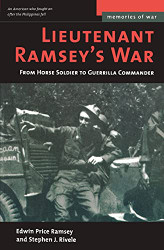 Lieutenant Ramsey's War: From Horse Soldier to Guerrilla Commander
