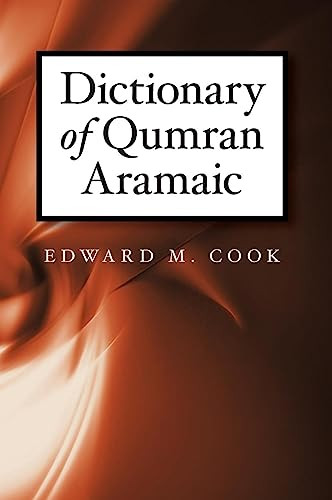 Dictionary of Qumran Aramaic