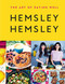 Art of Eating Well: Hemsley and Hemsley