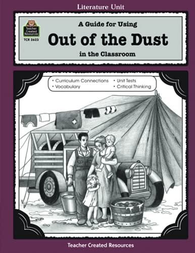 Guide for Using Out of the Dust in the Classroom