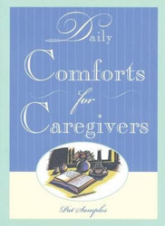 Daily Comforts for Caregivers