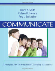 Communicate: Strategies for International Teaching Assistants